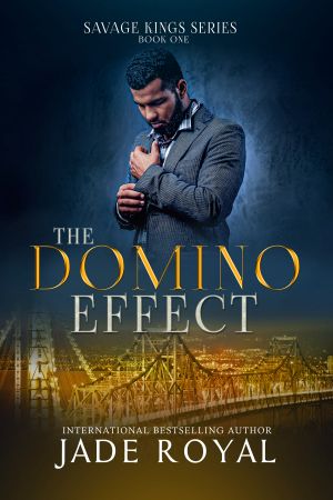 [Savage Kings Crime Family: California 01] • The Domino Effect